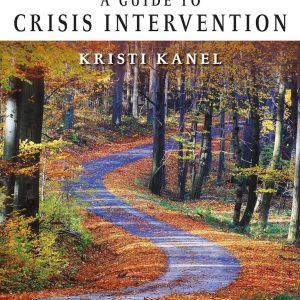 A Guide to Crisis Intervention 6th Edition